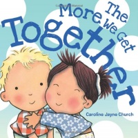 The More We Get Together The More We Get Together