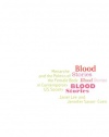 Blood Stories: Menarche and the Politics of the Female Body in Contemporary U.S. Society