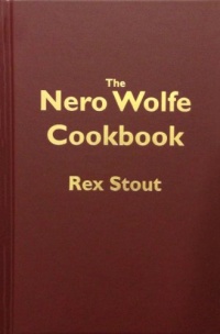 The Nero Wolfe Cookbook The Nero Wolfe Cookbook