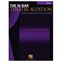 Hal Leonard The 16 Bar Theater Audition Soprano Edition Hal Leonard The 16 Bar Theater Audition Soprano Edition