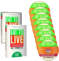 Eat to Live: The Amazing Nutrient-Rich Program For Fast and Sustained Weight Loss, Completely Revised and Updated Eat to Live: The Amazing Nutrient-Rich Program For Fast and Sustained Weight Loss, Completely Revised and Updated