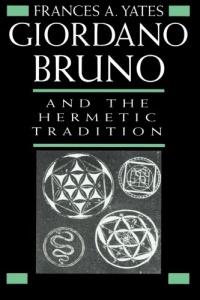 Giordano Bruno and the Hermetic Tradition