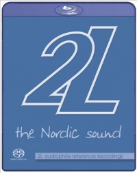 2L: Nordic Sound - 2L Audiophile Reference Record (Blu Ray Audio & SACD) 2L: Nordic Sound - 2L Audiophile Reference Record (Blu Ray Audio & SACD)