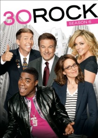 30 Rock: Season Six 30 Rock: Season Six