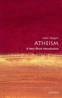 Atheism: A Very Short Introduction Atheism: A Very Short Introduction
