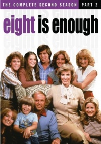 Eight Is Enough: The Complete Second Season Part 2 Eight Is Enough: The Complete Second Season Part 2