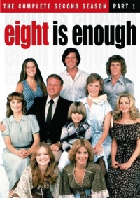 Eight Is Enough: The Complete Second Season Part 1 Eight Is Enough: The Complete Second Season Part 1