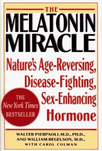 MELATONIN MIRACLE: Nature's Age-Reversing, Sex-Enhancing, Disease-Fighting Hormone MELATONIN MIRACLE: Nature's Age-Reversing, Sex-Enhancing, Disease-Fighting Hormone