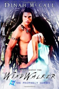 Windwalker: The Prophecy Series (Volume 1) Windwalker: The Prophecy Series (Volume 1)