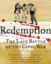 Redemption: The Last Battle of the Civil War