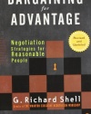 Bargaining for Advantage: Negotiation Strategies for Reasonable People 2nd Edition