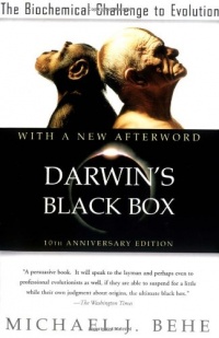Darwin's Black Box: The Biochemical Challenge to Evolution Darwin's Black Box: The Biochemical Challenge to Evolution