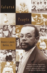 Colored People: A Memoir Colored People: A Memoir