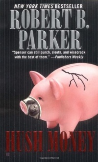 Hush Money (Spenser) Hush Money (Spenser)