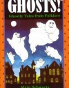 Ghosts!:  Ghostly Tales from Folklore  (An I Can Read Book, Level 2)