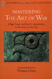 Mastering the Art of War (Shambhala Dragon Editions) Mastering the Art of War (Shambhala Dragon Editions)