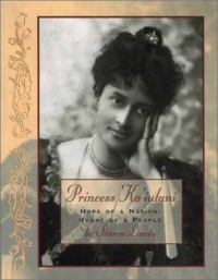 Princess Ka'iulani: Hope of a Nation, Heart of a People (Women of Spirit) Princess Ka'iulani: Hope of a Nation, Heart of a People (Women of Spirit)