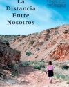 La distancia entre nosotros (Atria Espanol) (Spanish Edition)