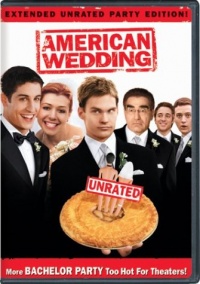 American Wedding - Unrated (Widescreen Collector's Edition) American Wedding - Unrated (Widescreen Collector's Edition)