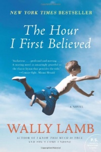 The Hour I First Believed The Hour I First Believed