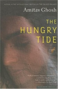 The Hungry Tide: A Novel The Hungry Tide: A Novel
