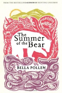 The Summer of the Bear: A Novel The Summer of the Bear: A Novel