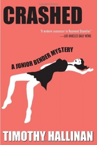 Crashed (Junior Bender #1) (Junior Bender Mysteries) Crashed (Junior Bender #1) (Junior Bender Mysteries)
