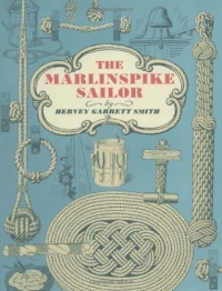 The Marlinspike Sailor The Marlinspike Sailor