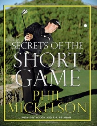 Secrets of the Short Game Secrets of the Short Game
