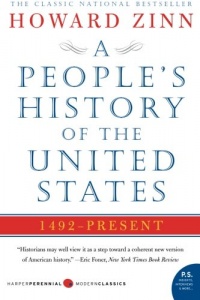 A People's History of the United States: 1492 to Present A People's History of the United States: 1492 to Present
