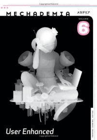Mechademia 6: User Enhanced Mechademia 6: User Enhanced