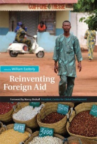 Reinventing Foreign Aid Reinventing Foreign Aid
