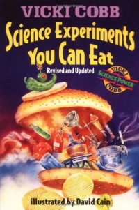 Science Experiments You Can Eat: Revised Edition Science Experiments You Can Eat: Revised Edition
