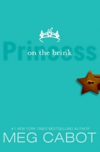 Princess on the Brink (The Princess Diaries, Vol. 8) Princess on the Brink (The Princess Diaries, Vol. 8)