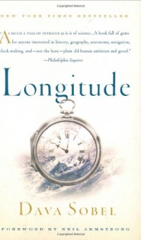 Longitude: The True Story of a Lone Genius Who Solved the Greatest Scientific Problem of His Time Longitude: The True Story of a Lone Genius Who Solved the Greatest Scientific Problem of His Time