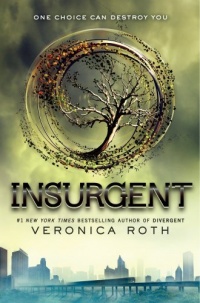 Insurgent (Divergent, Book 2) Insurgent (Divergent, Book 2)