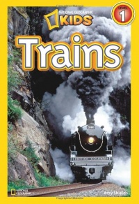 National Geographic Readers: Trains National Geographic Readers: Trains