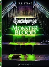 Goosebumps: Monster Blood Goosebumps: Monster Blood