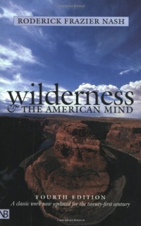Wilderness and the American Mind Wilderness and the American Mind
