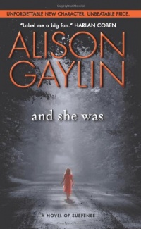 And She Was: A Novel of Suspense