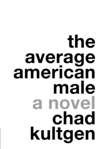 The Average American Male: A Novel The Average American Male: A Novel
