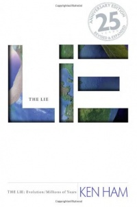 The Lie: Evolution (Revised & Expanded) The Lie: Evolution (Revised & Expanded)