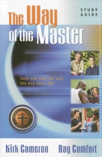 The Way of the Master Basic Training Course: Study Guide The Way of the Master Basic Training Course: Study Guide
