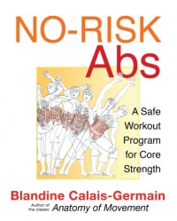 No-Risk Abs: A Safe Workout Program for Core Strength No-Risk Abs: A Safe Workout Program for Core Strength