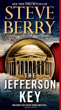 The Jefferson Key (with bonus short story The Devil's Gold): A Novel The Jefferson Key (with bonus short story The Devil's Gold): A Novel