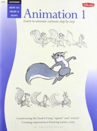 Animation 1: Learn to Animate Cartoons Step by Step (Cartooning, Book 1) Animation 1: Learn to Animate Cartoons Step by Step (Cartooning, Book 1)