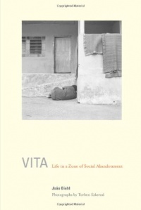 Vita: Life in a Zone of Social Abandonment Vita: Life in a Zone of Social Abandonment