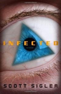 Infected: A Novel Infected: A Novel