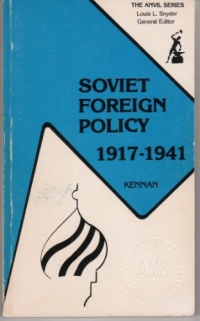 Soviet Foreign Policy, 1917-1941 Soviet Foreign Policy, 1917-1941