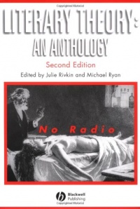 Literary Theory: An Anthology Literary Theory: An Anthology